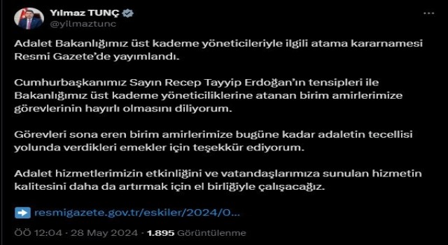 Adalet Bakanlığı üst kademe yöneticileriyle ilgili atama kararnamesi Resmi Gazetede yayımlandı