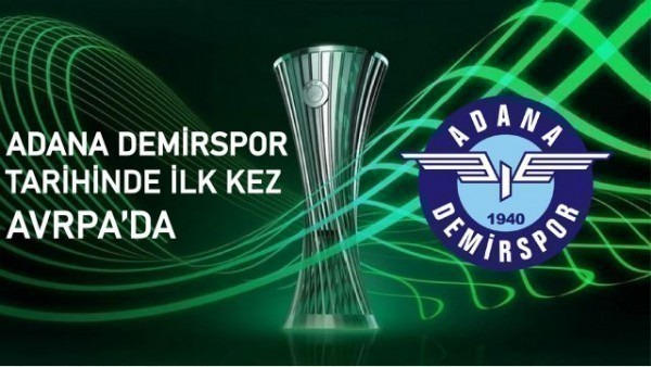 Adana Demirspor Tarihinde  İlk Kez Avrupa Sahnesine Çıkıyor'