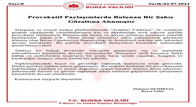 Bursada provokasyona gözaltı