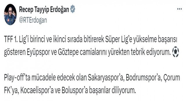 Cumhurbaşkanı Erdoğandan TFF 1. Lige yükselen takımlara tebrik