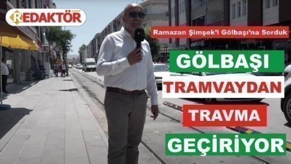 Gölbaşı nostaljik tramvay halkı ikiye böldü...