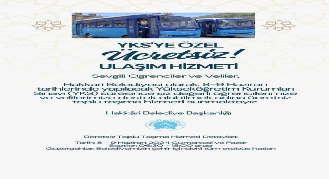 Hakkari Belediyesiden YKSye özel ücretsiz ulaşım hizmeti