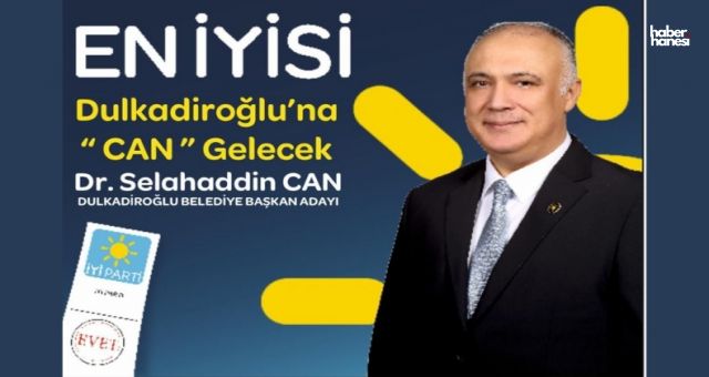 İYİ Partili belediye başkan adayı Dr. Selahaddin Can’dan videolu gönderme!