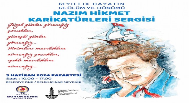 Nazım Hikmet, 61. ölüm yıldönümünde Denizlide anılacak