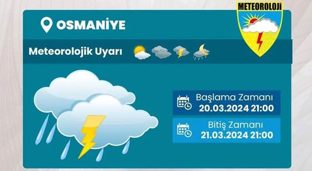 Osmaniye'de Sağanak Yağış Uyarısı