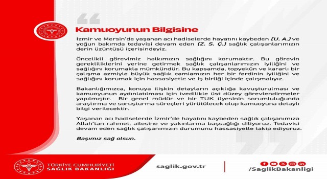 Sağlık Bakanlığı: Yoğun bakımda tedavisi devam eden sağlık çalışanımızın durumunu hassasiyetle takip ediyoruz