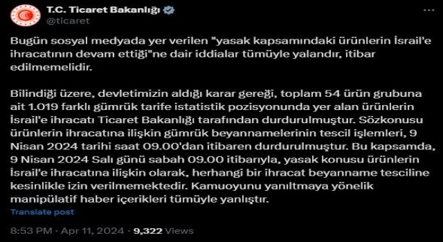 Ticaret Bakanlığından İsraille ihracatın devam ettiği iddialarına yalanlama